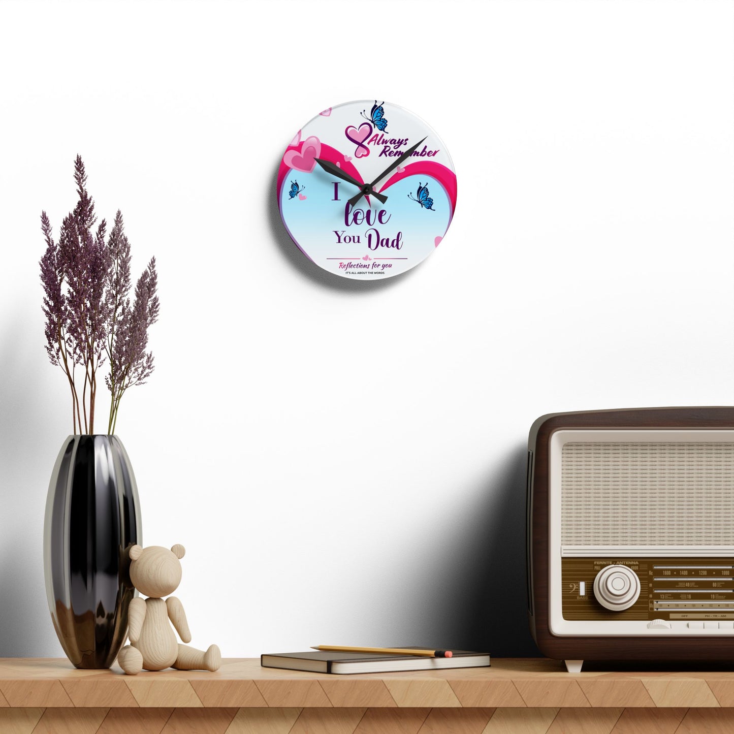 I Love You Dad Acrylic Wall Clock
